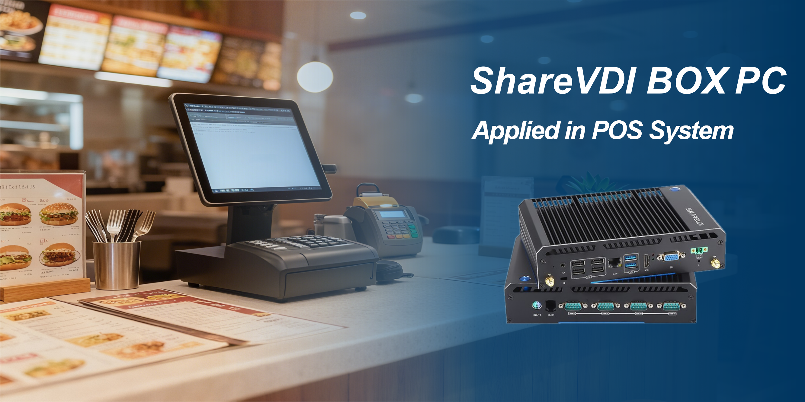 ShareVDI BOX PCs in POS Systems Solution